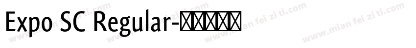 Expo SC Regular字体转换